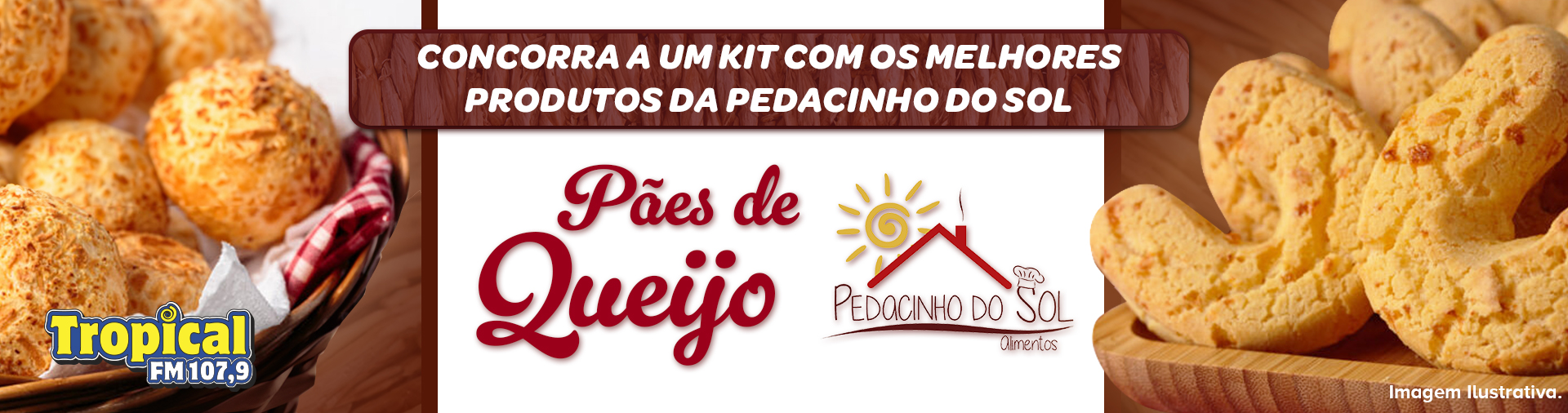 Banner Kit de pães de queijo Pedacinho do Sol