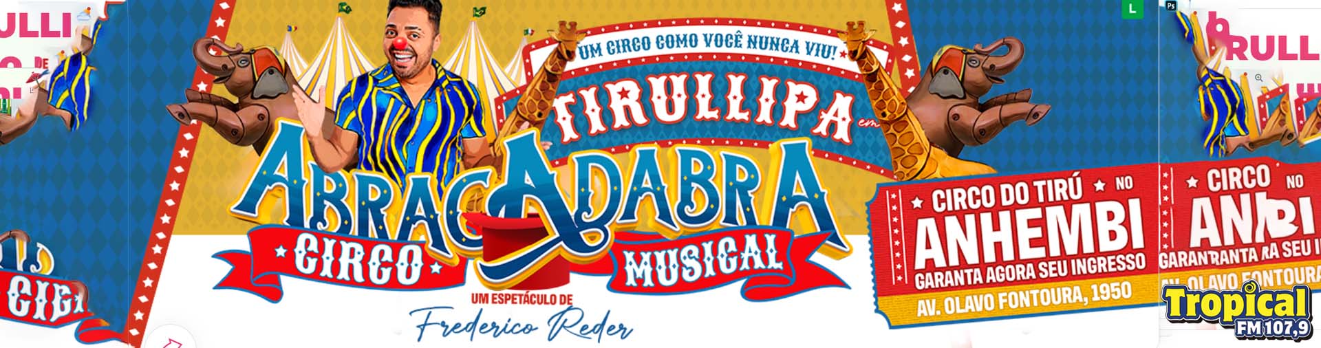Banner Ingressos para o Circo do Tirú com Tirullipa