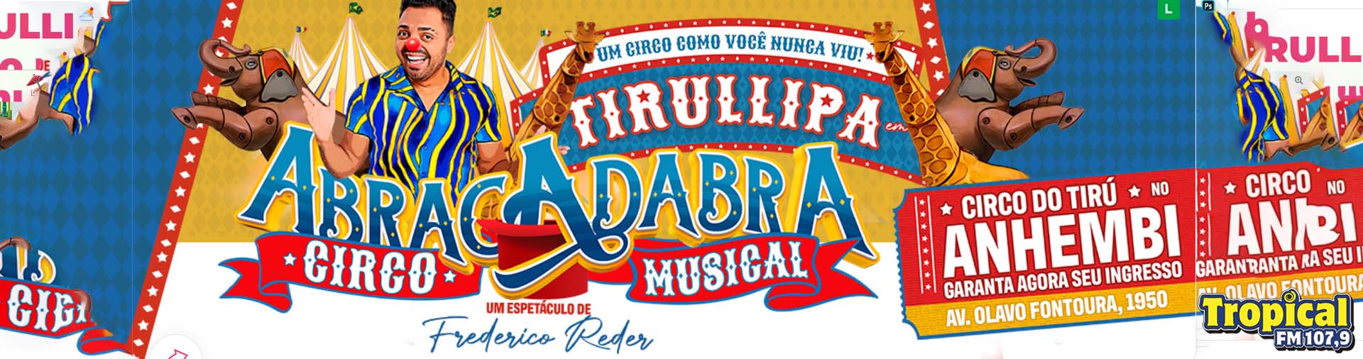 Banner Ingressos para o Circo do Tirú com Tirullipa