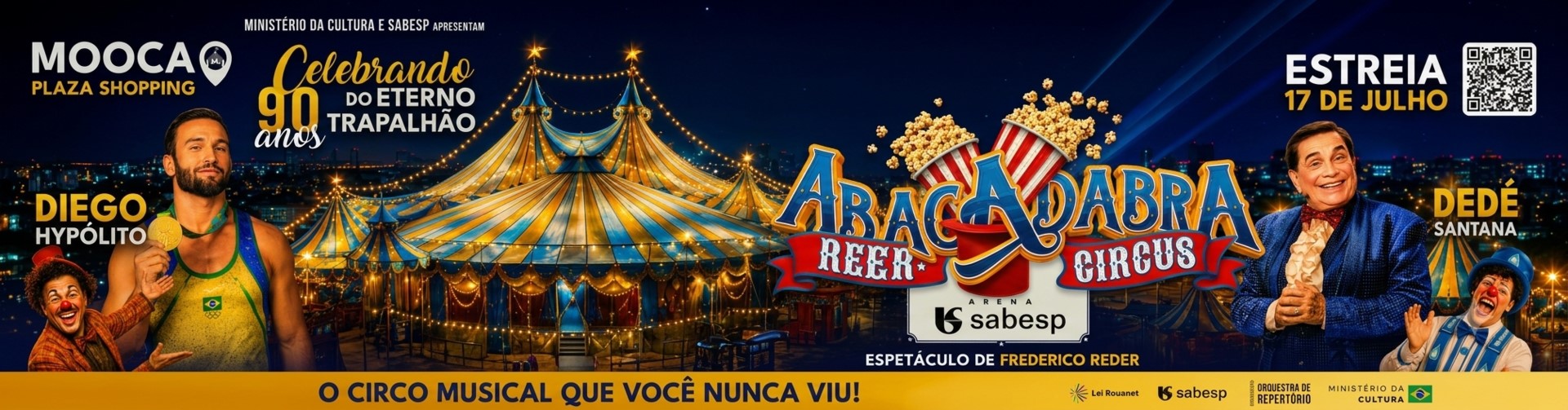Banner Ingressos para o Circo Abracadabra Musical com Dedé Santana