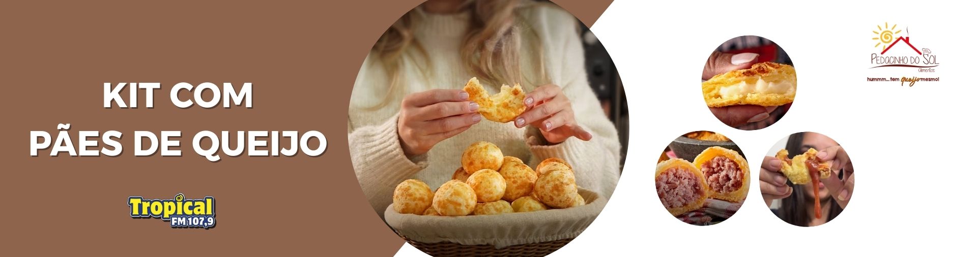 Banner Kit de pão de queijo da Pedacinho do Sol